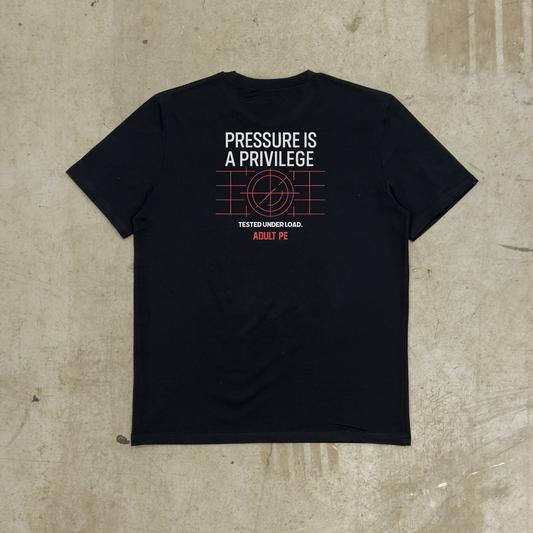 'PRESSURE IS A PRIVILEGE'- BLACK TEE