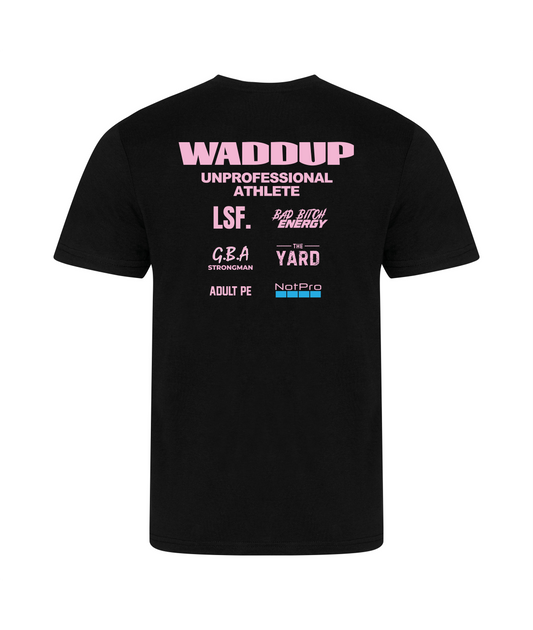 WADDUP WORLDS TRAINING TEE - BLACK